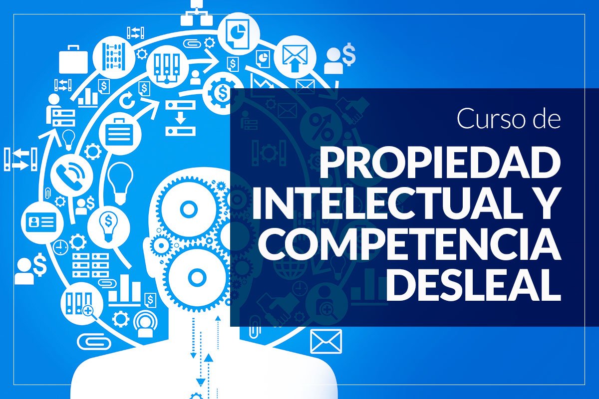 Curso de propiedad intelectual y competencia desleal en la U. de los ...